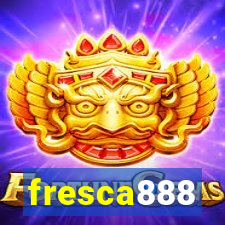 fresca888