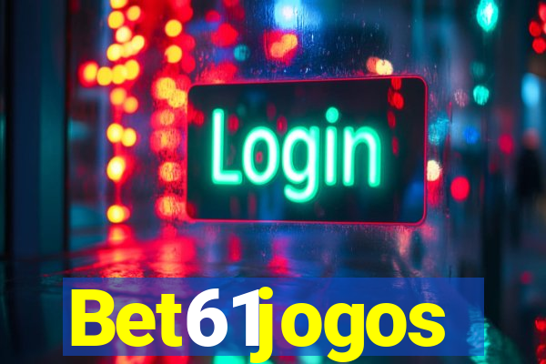 Bet61jogos