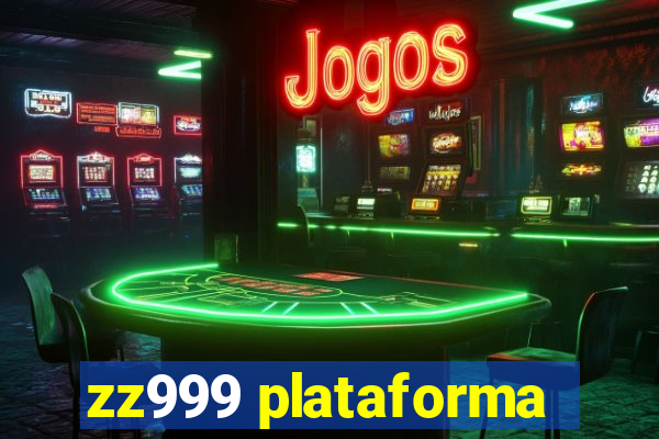 zz999 plataforma