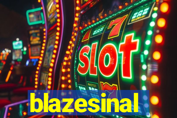 blazesinal