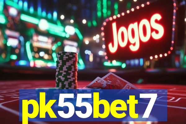 pk55bet7