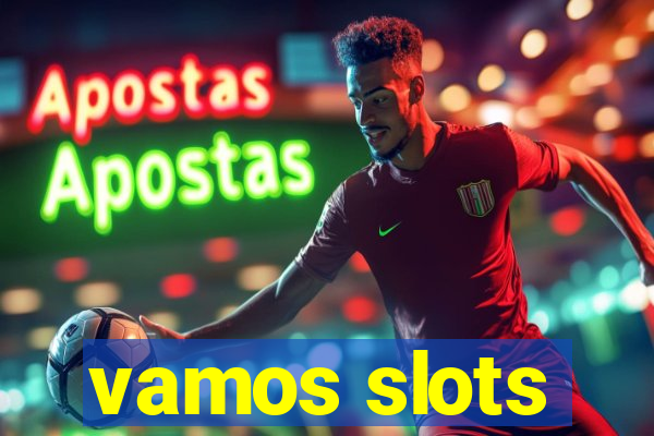 vamos slots