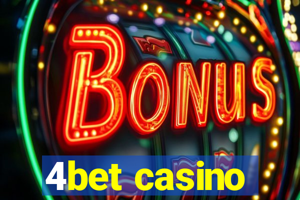 4bet casino