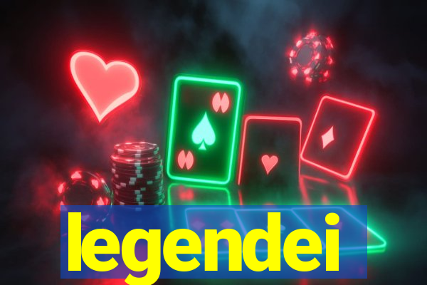 legendei