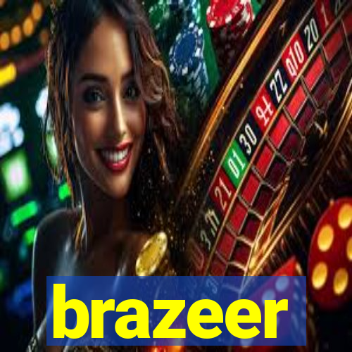 brazeer