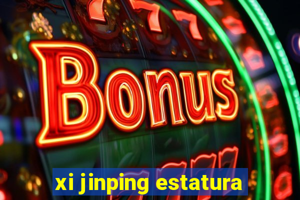 xi jinping estatura