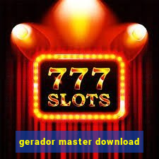 gerador master download