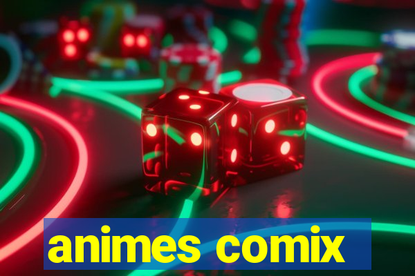 animes comix