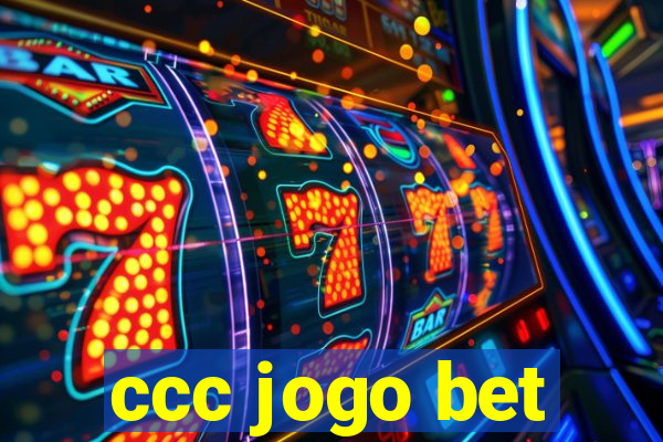 ccc jogo bet