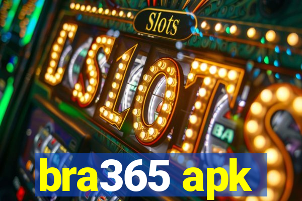 bra365 apk