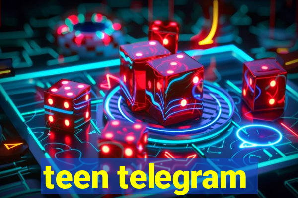 teen telegram