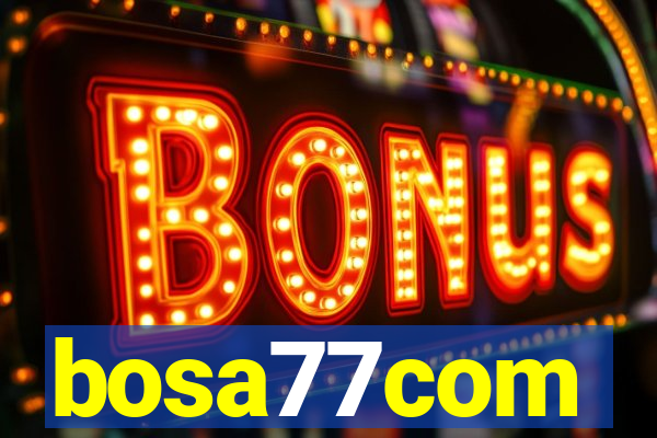 bosa77com