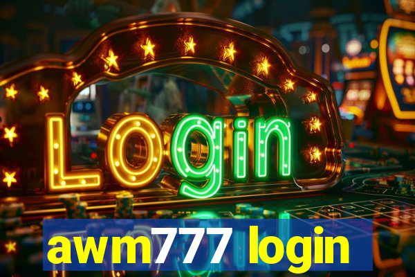 awm777 login