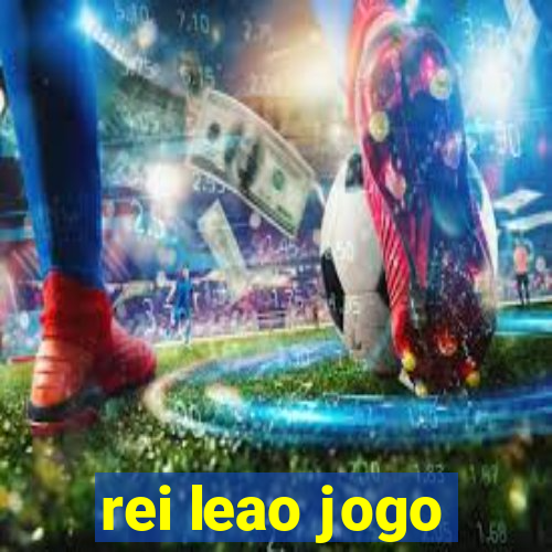 rei leao jogo