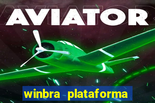 winbra plataforma de jogos