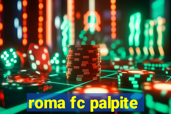 roma fc palpite