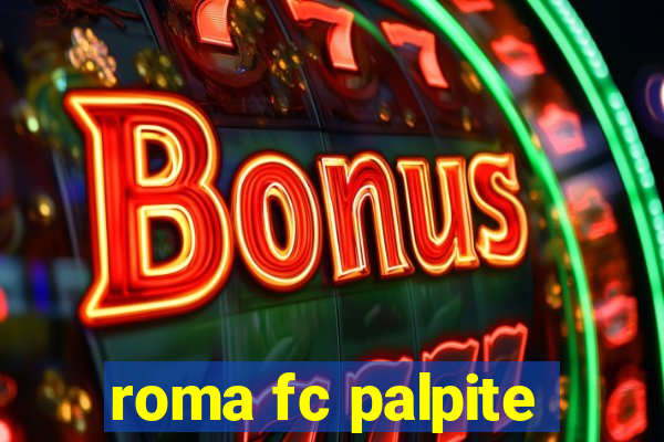 roma fc palpite