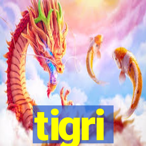 tigri