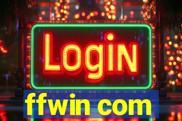 ffwin com