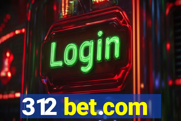 312 bet.com