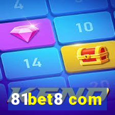 81bet8 com