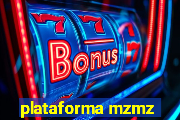 plataforma mzmz