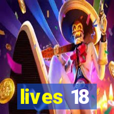 lives 18