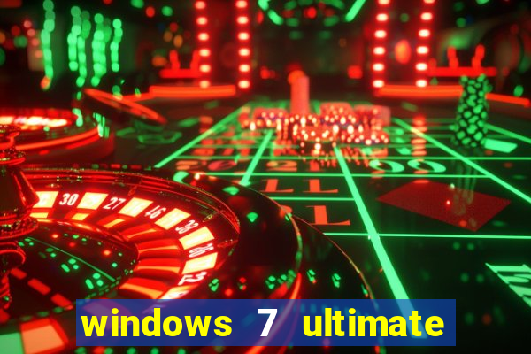 windows 7 ultimate 32 bits download iso