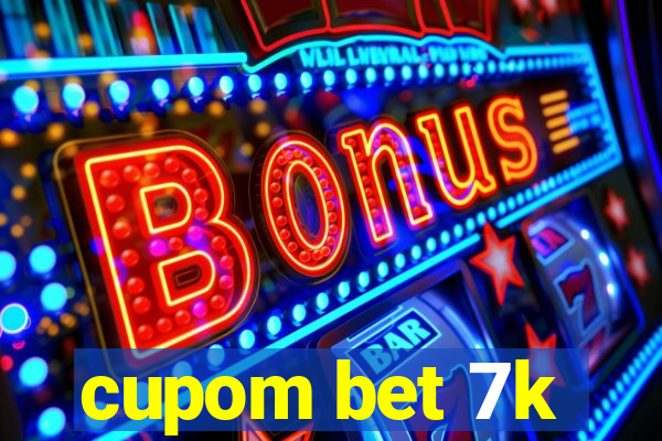 cupom bet 7k