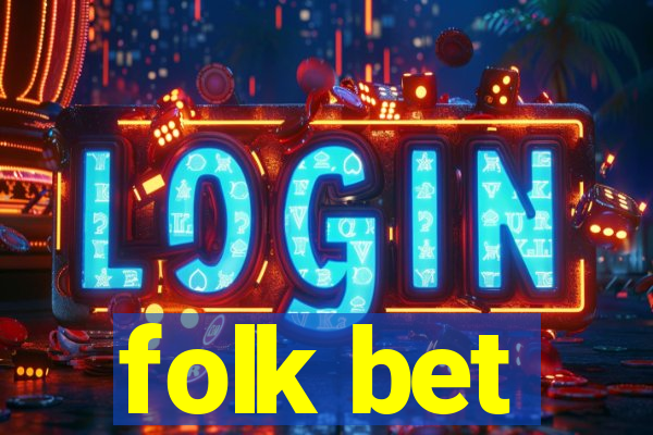 folk bet