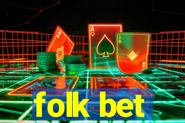 folk bet