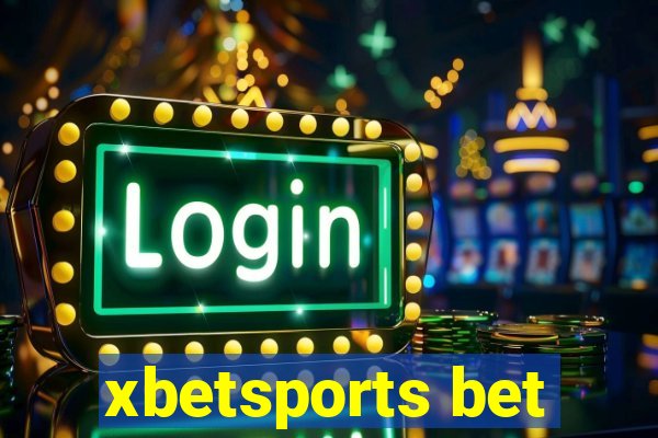 xbetsports bet