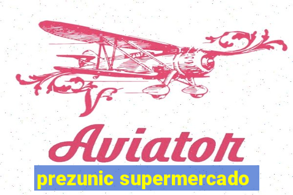 prezunic supermercado