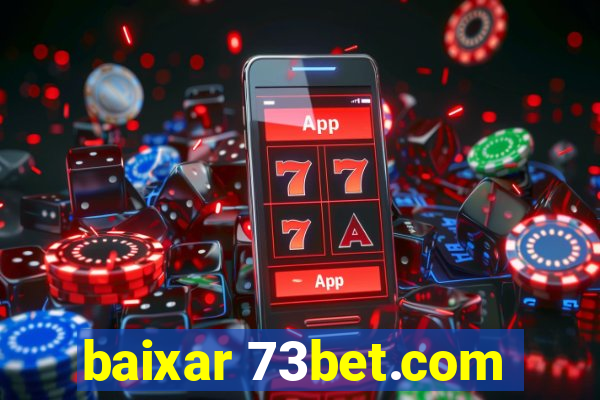 baixar 73bet.com