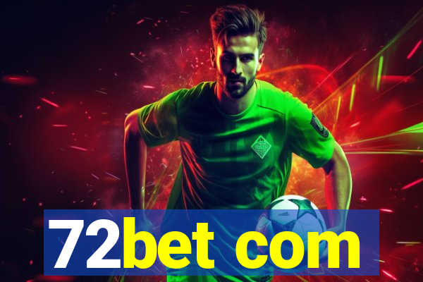 72bet com