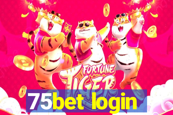 75bet login