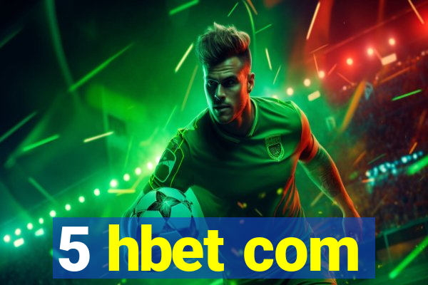 5 hbet com