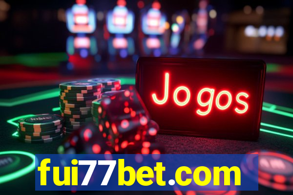 fui77bet.com