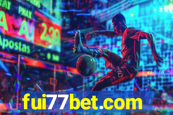 fui77bet.com