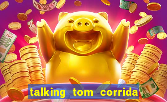 talking tom corrida do ouro