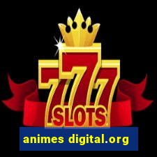 animes digital.org