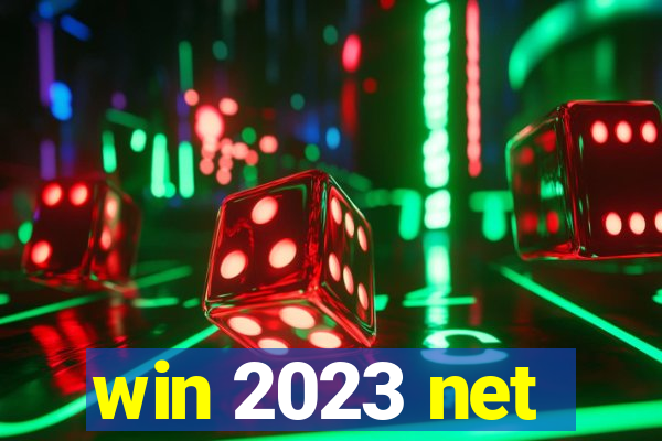 win 2023 net