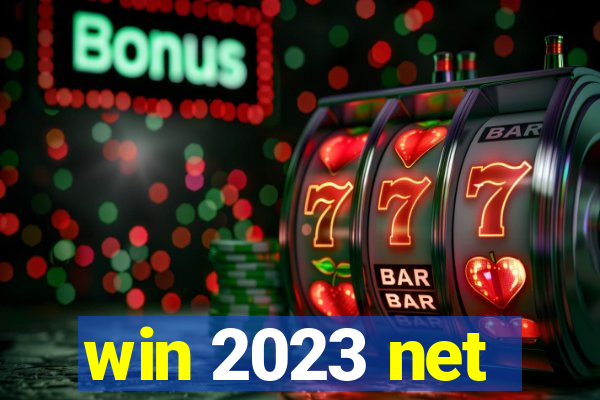 win 2023 net