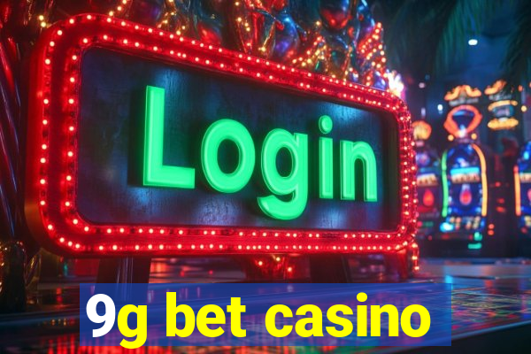 9g bet casino