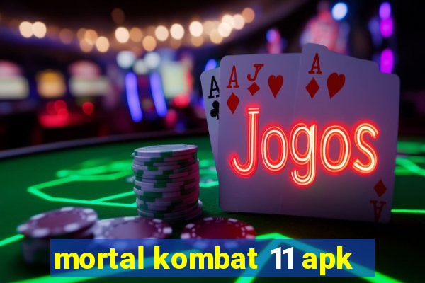 mortal kombat 11 apk