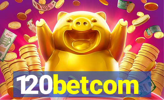 120betcom