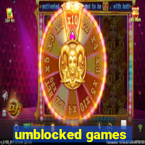 umblocked games