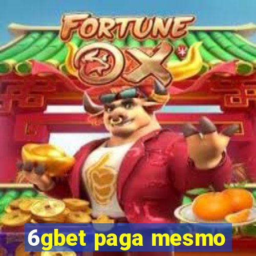 6gbet paga mesmo