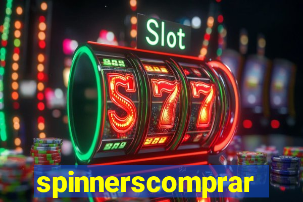 spinnerscomprar