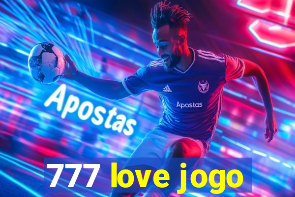 777 love jogo